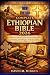 Complete Ethiopian Bible 2026 by David M. Mingus Complete Ethiopian Bible 2026 by David M. Mingus