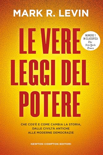 Le vere leggi del potere (Italian Edition)