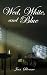Wed, White, and Blue by Jan Sloane