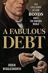 A Fabulous Debt: ...