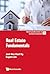 Real Estate Fundamentals (W...
