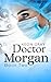 Doctor Morgan: Book Two