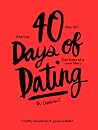 40 Days of Dating...