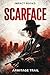 Scarface: An Impact Book