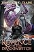 Revenge of the Dragonwitch by Timothy K. Clark
