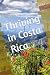 Thriving in Costa Rica