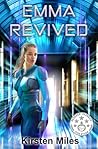 Emma Revived by Kirsten Miles