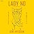 Lady No