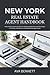 New York Real Estate Agent Handbook by Ava Bennett