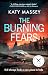 The Burning Fears