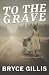 To the Grave