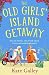 The Old Girls' Island Getaway
