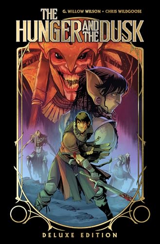 The Hunger and the Dusk Deluxe Edition (Hardcover)