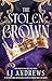 The Stolen Crown by L.J. Andrews