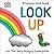 Look Up with The Very Hungry Caterpillar: A Tummy Time Book