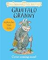 Gruffalo Granny by Julia Donaldson