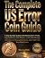The Complete US Error Coin ...