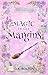 Magic in the Margins (Bookmarks and Broomsticks: A Magical Midlife Witch Series Book 2)