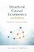 Structural Causal Economics with Python: Models for Economic Policy (Quantitative Economics & Python Series Book 5)