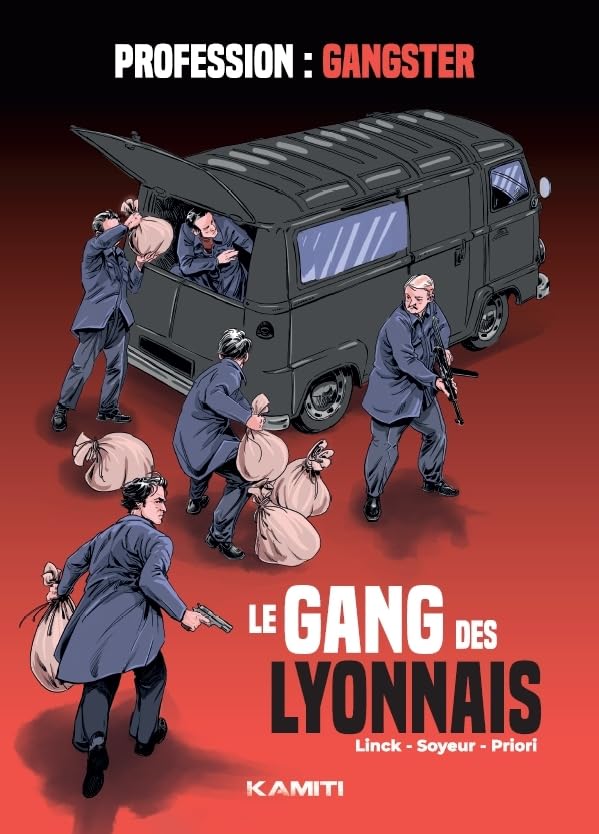 Le Gang des Lyonnais (Hardcover)