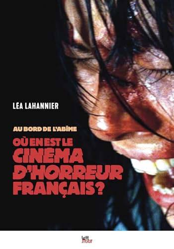 Au bord de l'abîme. Où en est le cinéma d'horreur français ? (Paperback)