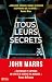 Tous leurs secrets