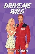 Drive Me Wild