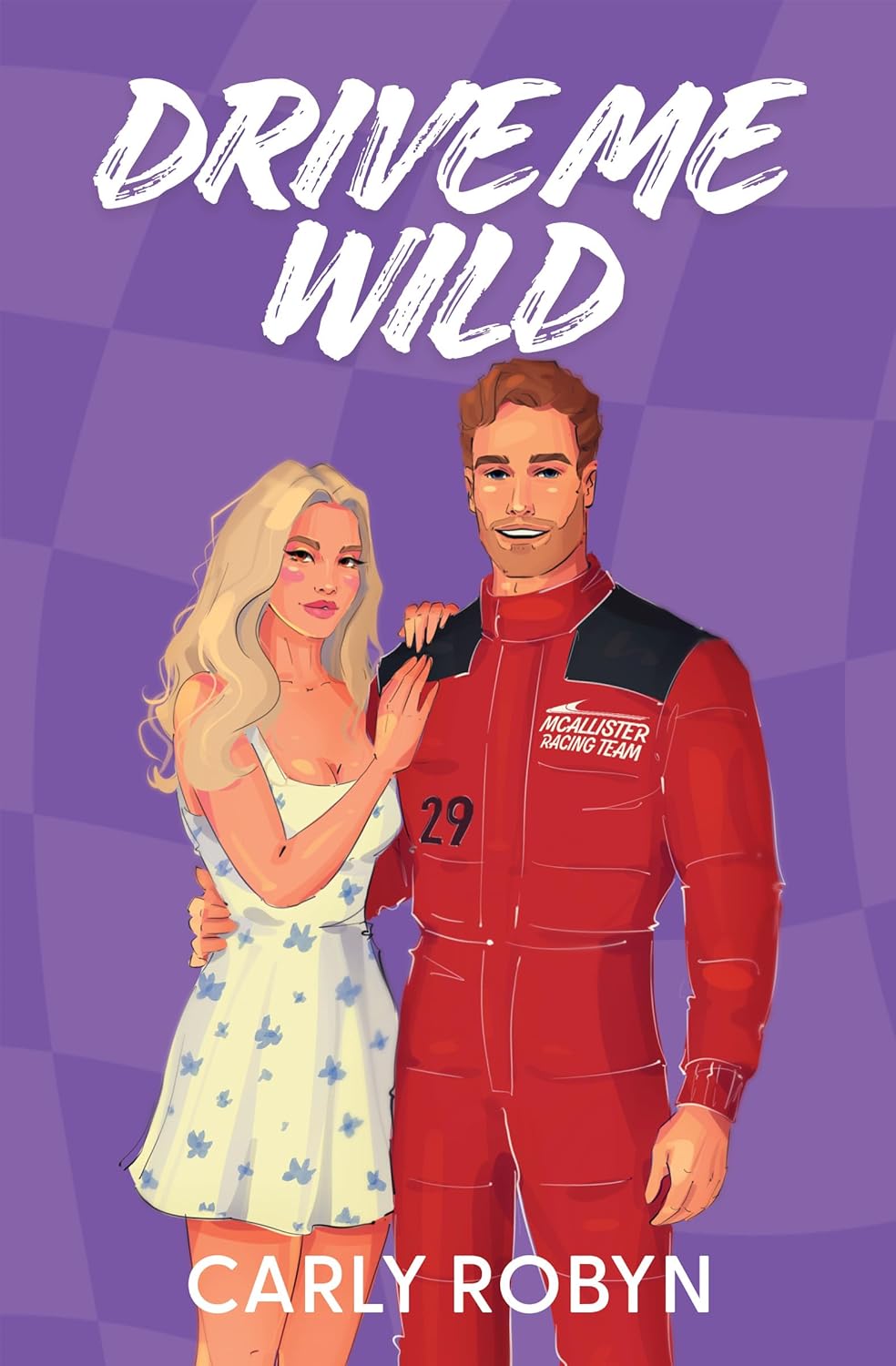 Drive Me Wild (Drive Me #2)