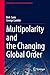 Multipolarity and the Chang...