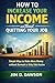How to Increase Your Income...