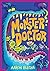 Monster Doctor: The Laugh-Out-Loud Comic Book Adventure with Activities