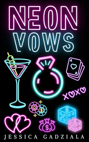 Neon Vows (Kindle Edition)