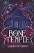 The Bone Temple