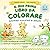 IL MIO PRIMO LIBRO DA COLORARE by YY Studio