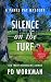 Silence on the Turf by P.D. Workman Silence on the Turf by P.D. Workman