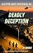 Deadly Deception: Clayton B...