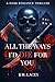 All the Ways I'd Die for You by B.W. Lacey All the Ways I'd Die for You by B.W. Lacey