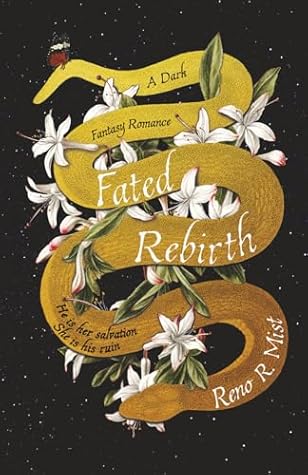 Fated Rebirth: A Dark Fantasy Romance (Heretical Gods)