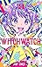 ウィッチウォッチ 24 [Witch Watch 24]