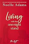 Living with Her One-Night Stand by Noelle  Adams