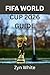 FIFA WORLD CUP 2026 GUIDE by Zyn White