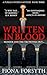 Written in Blood by Fiona Forsyth Written in Blood by Fiona Forsyth