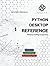 Python Desktop Reference: Advance Coding Companion (Machine Learning and AI)