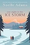 Book cover for One Night in the Ice Storm (One Night, #2)