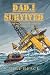Dad, I Survived by Mike Black Dad, I Survived by Mike Black