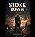 Stoke town: Libro I: Ley, P...