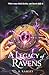 A Legacy of Ravens: Secrets...