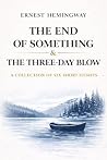 The End of Someth...