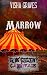 Marrow: The Colony Carnivale