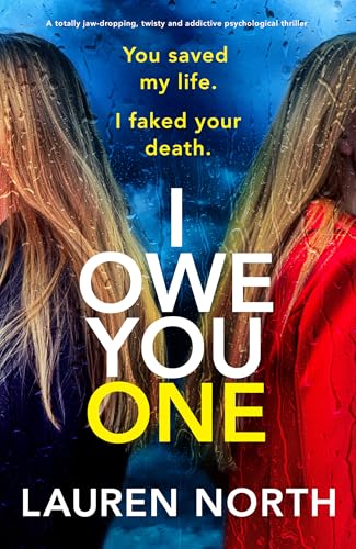 I Owe You One (Kindle Edition)